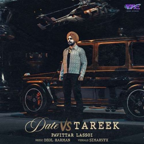 Date Vs Tareek Pavitar Lassoi mp3 song free download, Date Vs Tareek Pavitar Lassoi full album