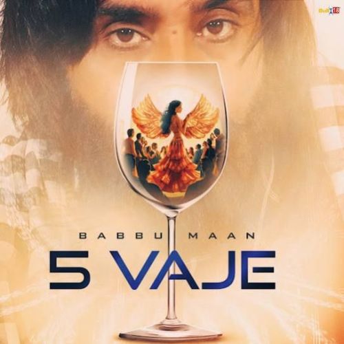 5 Vaje Babbu Maan mp3 song free download, 5 Vaje Babbu Maan full album