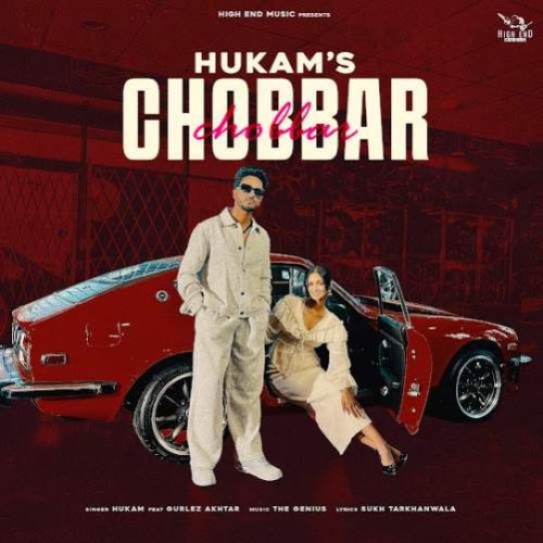 Chobbar Hukam mp3 song free download, Chobbar Hukam full album