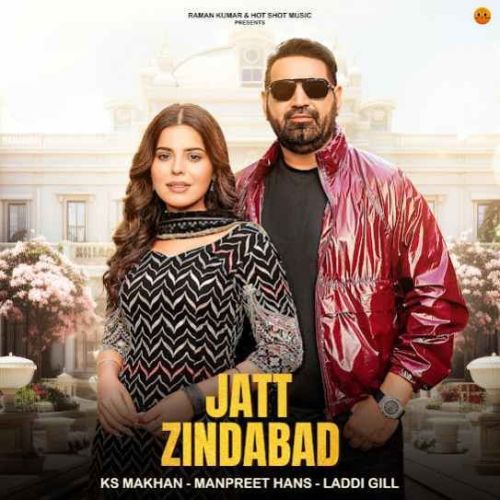 Jatt Zindabad KS Makhan mp3 song free download, Jatt Zindabad KS Makhan full album