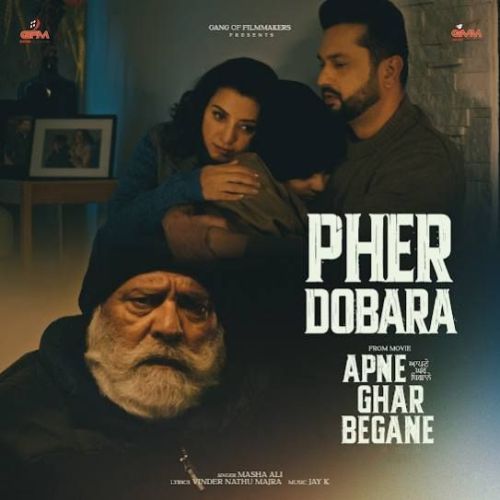 Pher Dobara Masha Ali mp3 song free download, Pher Dobara Masha Ali full album