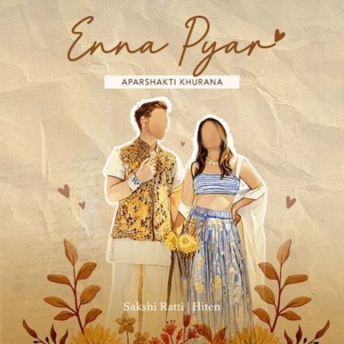 Enna Pyar Sakshi Ratti mp3 song free download, Enna Pyar Sakshi Ratti full album