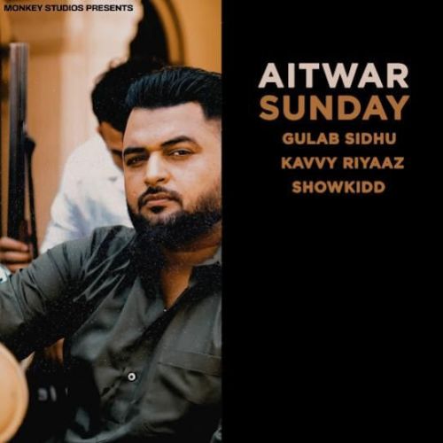 Aitwar Sunday Gulab Sidhu mp3 song free download, Aitwar Sunday Gulab Sidhu full album