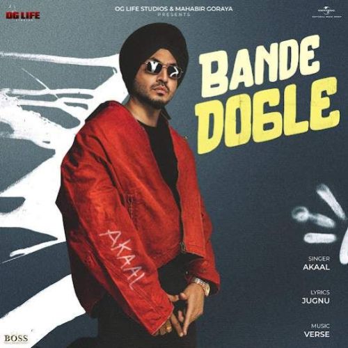 Bande Dogle Akaal mp3 song free download, Bande Dogle Akaal full album