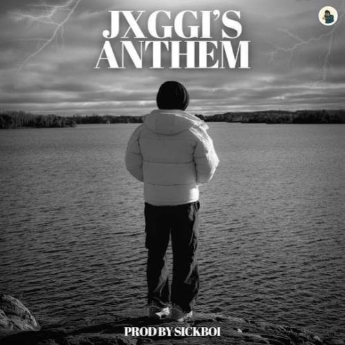 Anthem Jxggi mp3 song free download, Anthem Jxggi full album