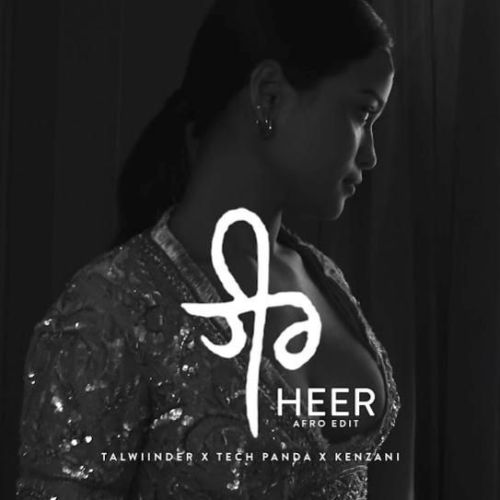 Heer (Afro Radio Edit) Talwiinder mp3 song free download, Heer (Afro Radio Edit) Talwiinder full album