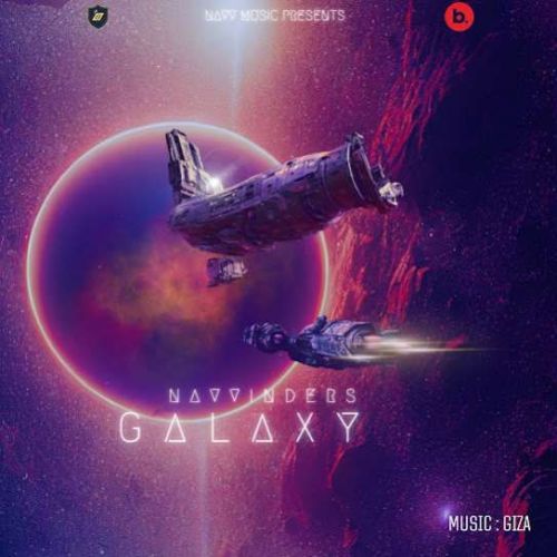 Galaxy Navv Inder mp3 song free download, Galaxy Navv Inder full album