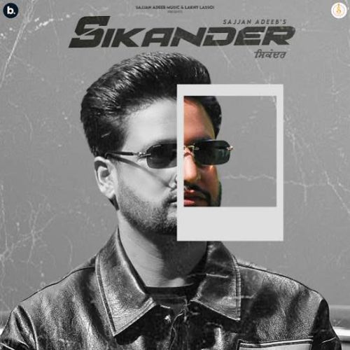 Channa Ve Channa Sajjan Adeeb mp3 song free download, Sikander Sajjan Adeeb full album