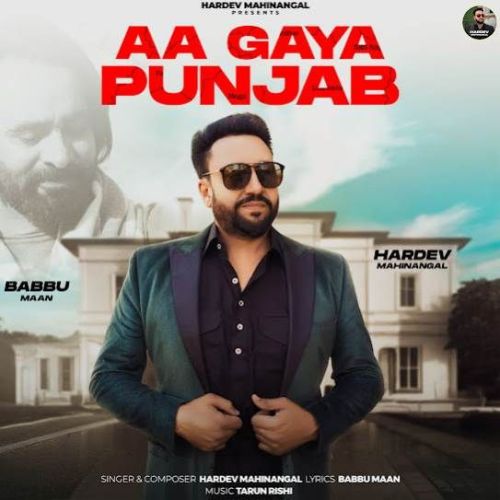 Aa Gaya Punjab Hardev Mahinangal mp3 song free download, Aa Gaya Punjab Hardev Mahinangal full album