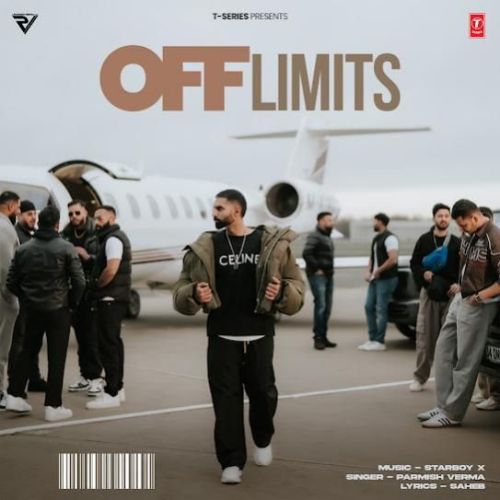 Off Limits Parmish Verma mp3 song free download, Off Limits Parmish Verma full album