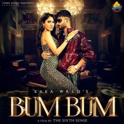 Bum Bum Kaka WRLD mp3 song free download, Bum Bum Kaka WRLD full album