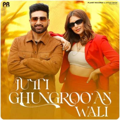 Jutti Ghungrooan Wali Preet Harpal mp3 song free download, Jutti Ghungrooan Wali Preet Harpal full album