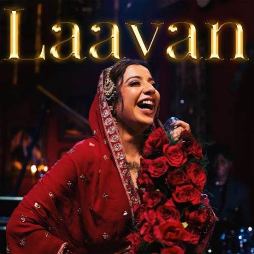 LAAVAN Jasmine Sandlas mp3 song free download, LAAVAN Jasmine Sandlas full album