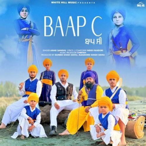 Baap C Amar Sandhu mp3 song free download, Baap C Amar Sandhu full album