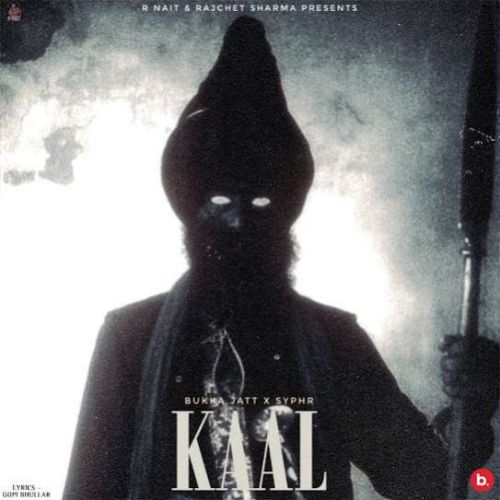 Kaal Bukka Jatt mp3 song free download, Kaal Bukka Jatt full album