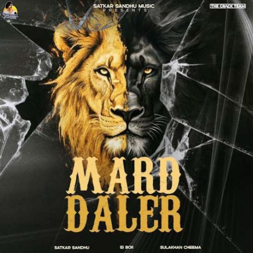 Mard Daler Satkar Sandhu mp3 song free download, Mard Daler Satkar Sandhu full album