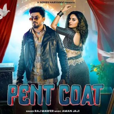 Pent Coat Raj Mawar mp3 song free download, Pent Coat Raj Mawar full album