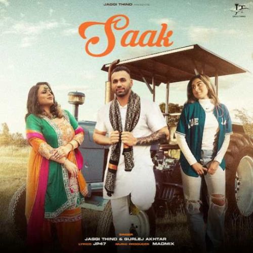 Saak Jaggi Thind mp3 song free download, Saak Jaggi Thind full album