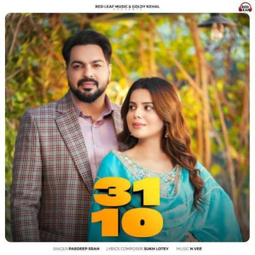 31-10 Pardeep Sran mp3 song free download, 31-10 Pardeep Sran full album