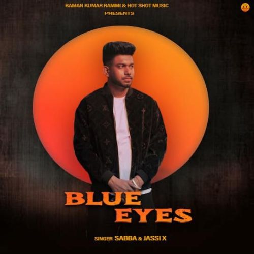 Blue Eyes SABBA mp3 song free download, Blue Eyes SABBA full album