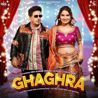 Ghaghra Dev Kumar Deva, Farmani Naaz mp3 song free download, Ghaghra Dev Kumar Deva, Farmani Naaz full album