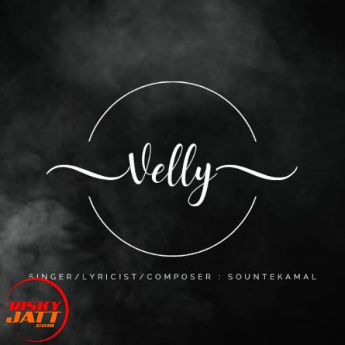 Velly SounteKamal mp3 song free download, Velly SounteKamal full album