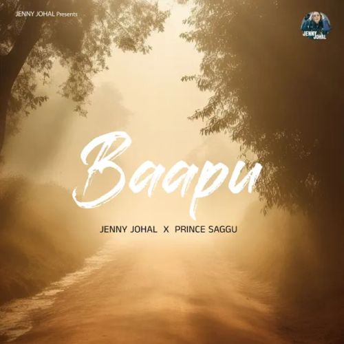 Baapu Jenny Johal mp3 song free download, Baapu Jenny Johal full album