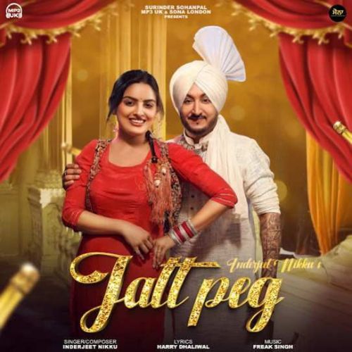 Jatt Peg Inderjit Nikku mp3 song free download, Jatt Peg Inderjit Nikku full album