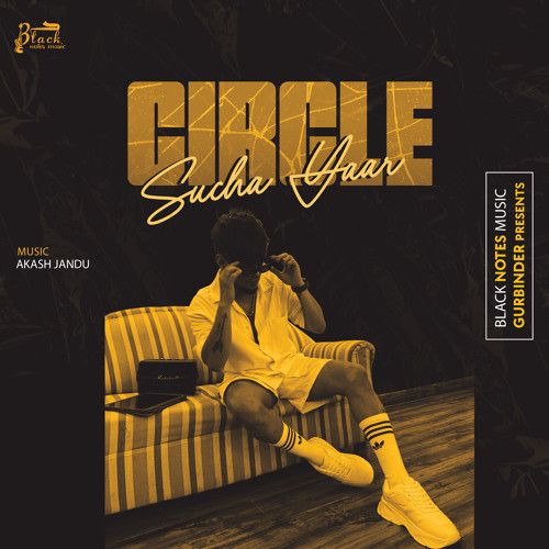 Circle Sucha Yaar mp3 song free download, Circle Sucha Yaar full album