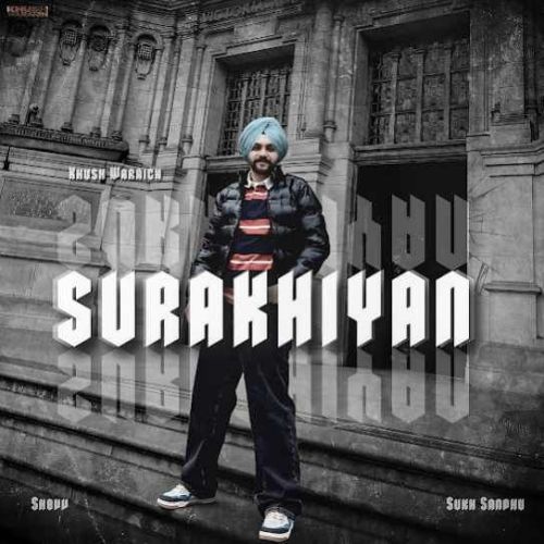 Surakhiyan Khush Waraich mp3 song free download, Surakhiyan Khush Waraich full album