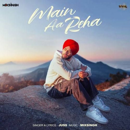 Main Aa Reha Juss mp3 song free download, Main Aa Reha Juss full album