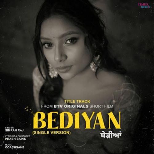 Bediyan Simran Raj mp3 song free download, Bediyan Simran Raj full album