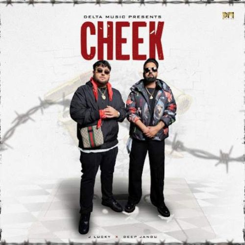 Cheek J Lucky mp3 song free download, Cheek J Lucky full album