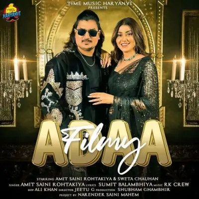 Filmy Adaa Amit Saini Rohtakiya mp3 song free download, Filmy Adaa Amit Saini Rohtakiya full album