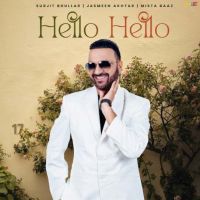 Hello Hello Surjit Bhullar mp3 song free download, Hello Hello Surjit Bhullar full album