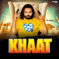 Khaat PS Polist mp3 song free download, Khaat PS Polist full album