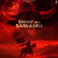 Samay Diya Sarkaran Manjit Singh Sohi mp3 song free download, Samay Diya Sarkaran Manjit Singh Sohi full album