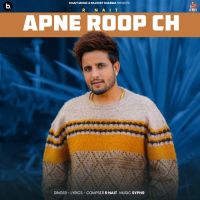 Apne Roop R Nait mp3 song free download, Apne Roop R Nait full album