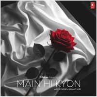 Main Hi Kyon Wazir Patar mp3 song free download, Main Hi Kyon Wazir Patar full album