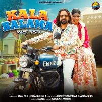 Kala Balama Anjali 99, Harjeet Deewana mp3 song free download, Kala Balama Anjali 99, Harjeet Deewana full album