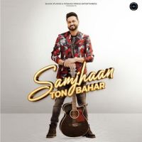 Samjhaan Ton Bahar Roshan Prince mp3 song free download, Samjhaan Ton Bahar Roshan Prince full album