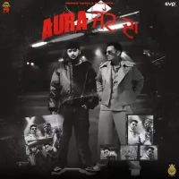 Aura Jatt Da Prince Narula, Raga mp3 song free download, Aura Jatt Da Prince Narula, Raga full album