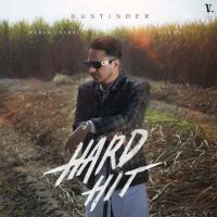 Hard Hit Hustinder mp3 song free download, Hard Hit Hustinder full album