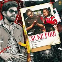 32 Ke Fire Masoom Sharma, Ashu Twinkle mp3 song free download, 32 Ke Fire Masoom Sharma, Ashu Twinkle full album