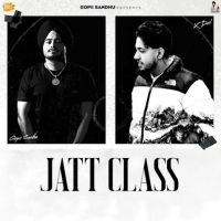 Jatt Class Gopii Sandhu mp3 song free download, Jatt Class Gopii Sandhu full album