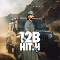 12b Hit.H Babbu Maan mp3 song free download, 12B HIT.H Babbu Maan full album