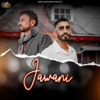 Jawani Debi Makhsoospuri mp3 song free download, Jawani Debi Makhsoospuri full album