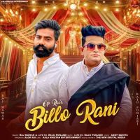 Billo Rani Raj Mawar, Raju Punjabi mp3 song free download, Billo Rani Raj Mawar, Raju Punjabi full album