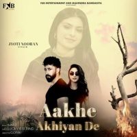 Aakhe Akhiyan De Jyoti Nooran mp3 song free download, Aakhe Akhiyan De Jyoti Nooran full album