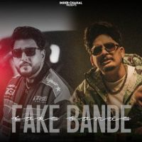 Fake Bande Vicky Sidhu mp3 song free download, Fake Bande Vicky Sidhu full album